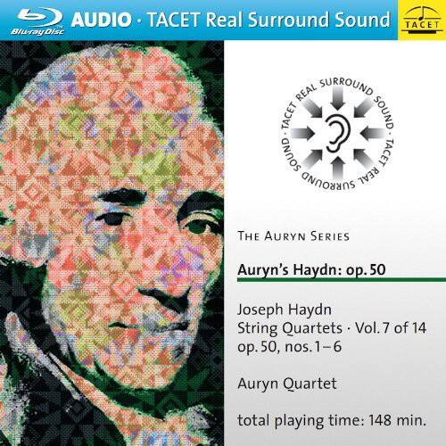 AUDIO TACET Real Surround Sound  
TACET Blu-ray Disc  

THE AURYN SERIES  

Auryn's Haydn: op. 50  
Joseph Haydn  
String Quartets · Vol. 7 of 14  
op. 50, nos. 1-6  
Auryn Quartet  
total playing time: 148 min.