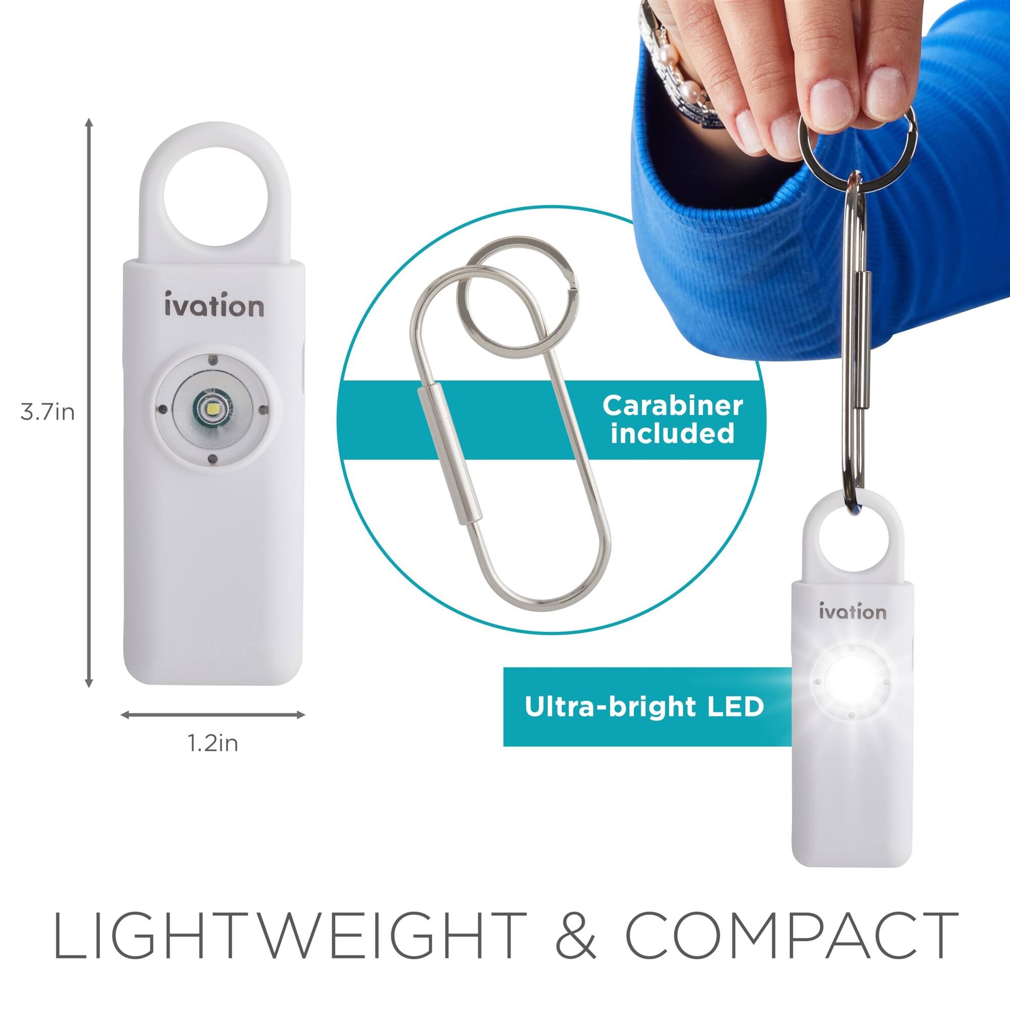 ivation 3.7in Carabiner included ivation 1.2in Ultra-bright LED LIGHTWEIGHT & COMPACT