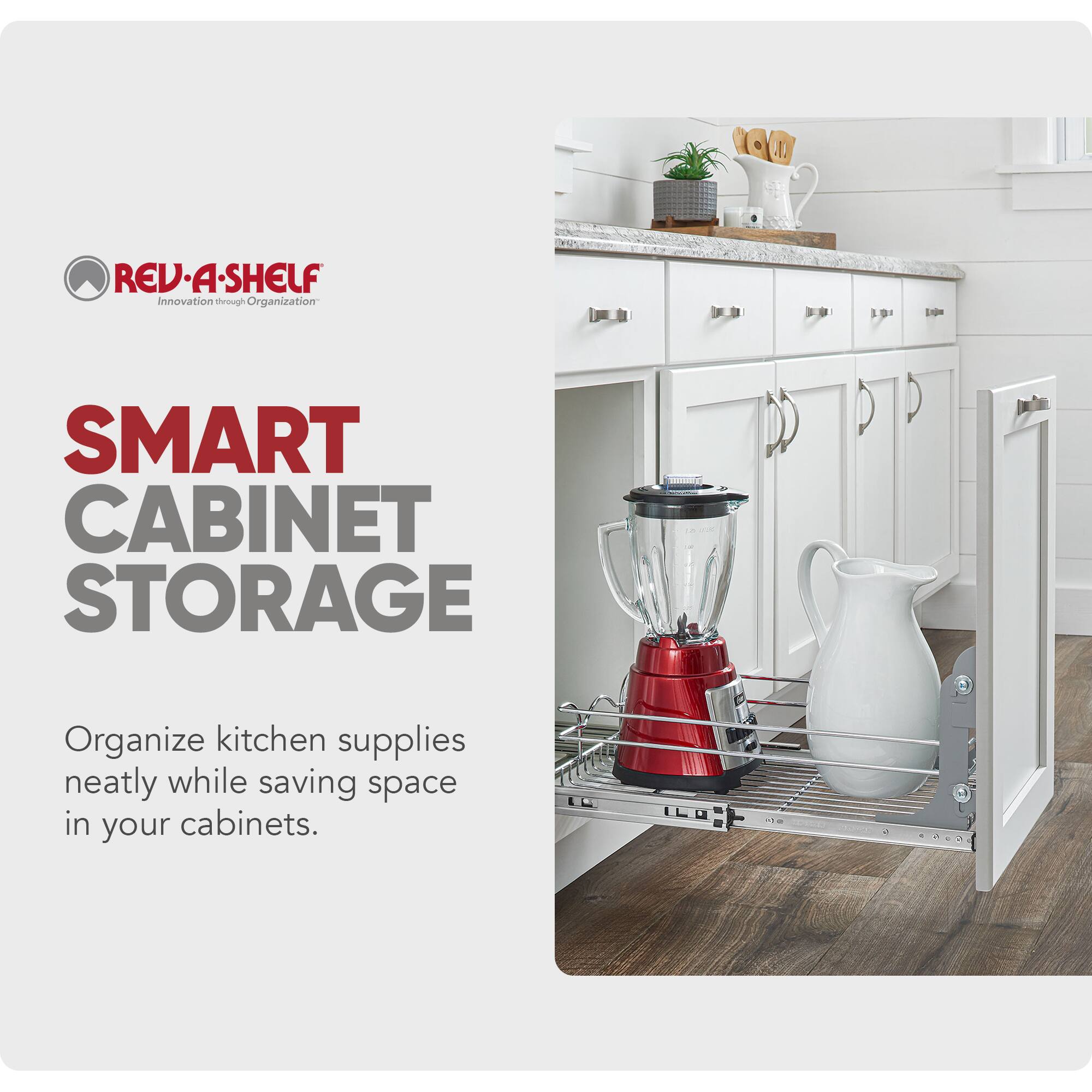 REV-A-SHELF Innovation through Organization

SMART CABINET STORAGE

Organize kitchen supplies neatly while saving space in your cabinets.