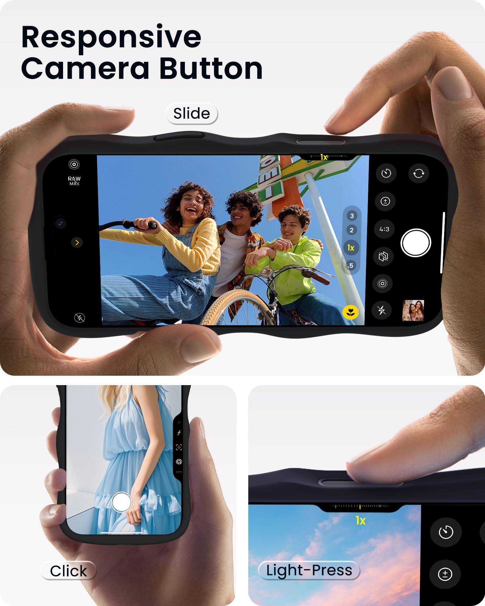 Responsive Camera Button

Slide

RAW MAX

1x

3 2 4:3 1x .5

Click

Light-Press
