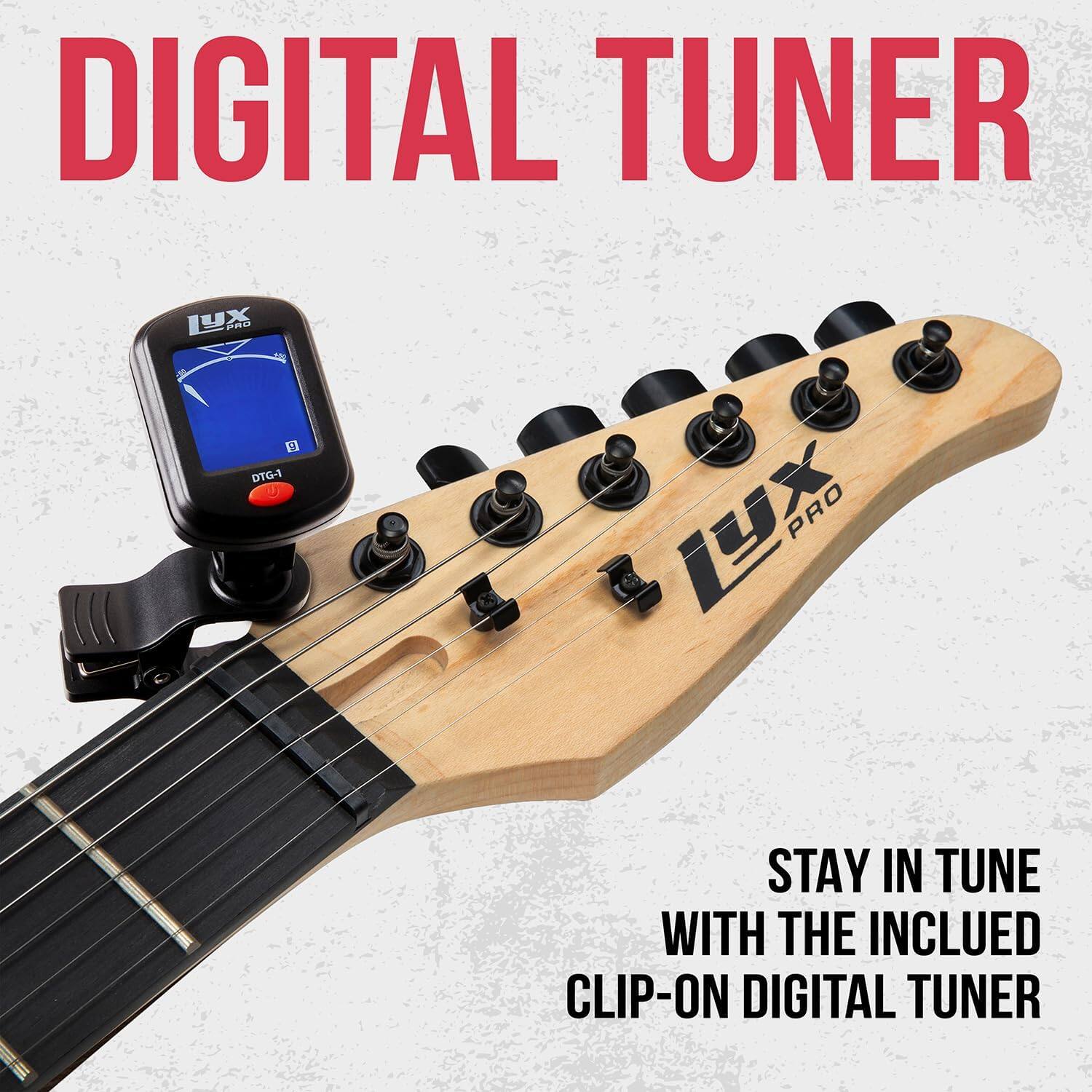 DIGITAL TUNER LX PRD 1 DTG-1 X PRO  
STAY IN TUNE WITH THE INCLUDED CLIP-ON DIGITAL TUNER