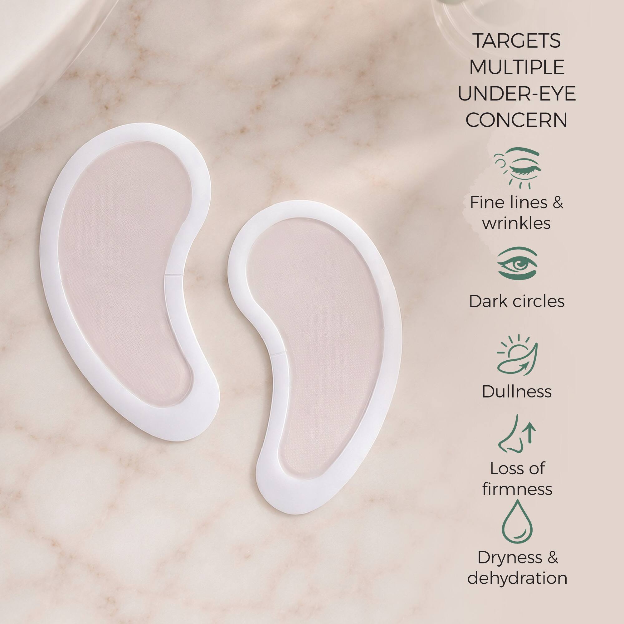 TARGETS MULTIPLE UNDER-EYE CONCERN  
Fine lines & wrinkles  
Dark circles  
Dullness  
Loss of firmness  
Dryness & dehydration