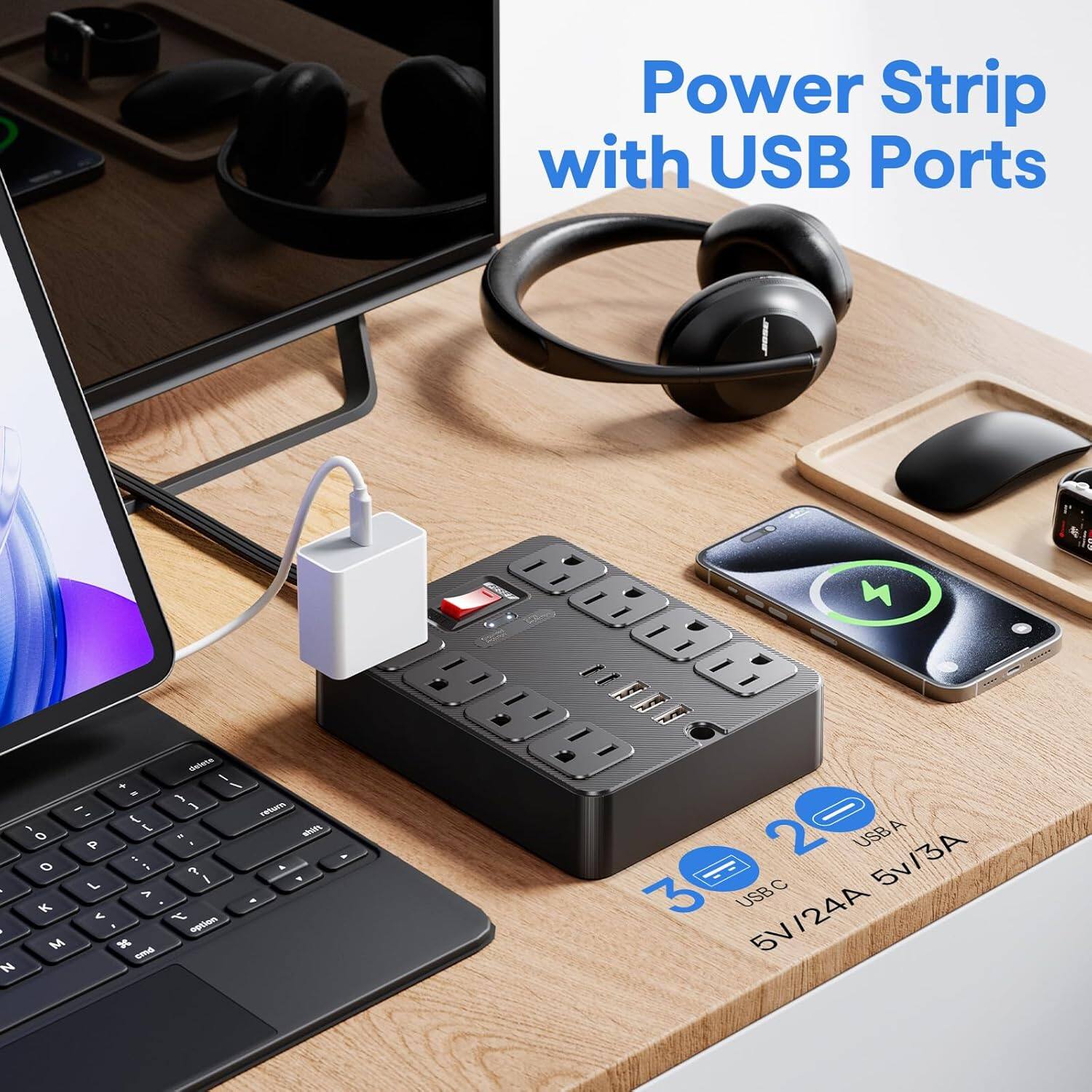 Power Strip with USB Ports

- 1 USB-A 5V/3A
- 1 USB-C 5V/3A
- 3 USB-A 5V/24A