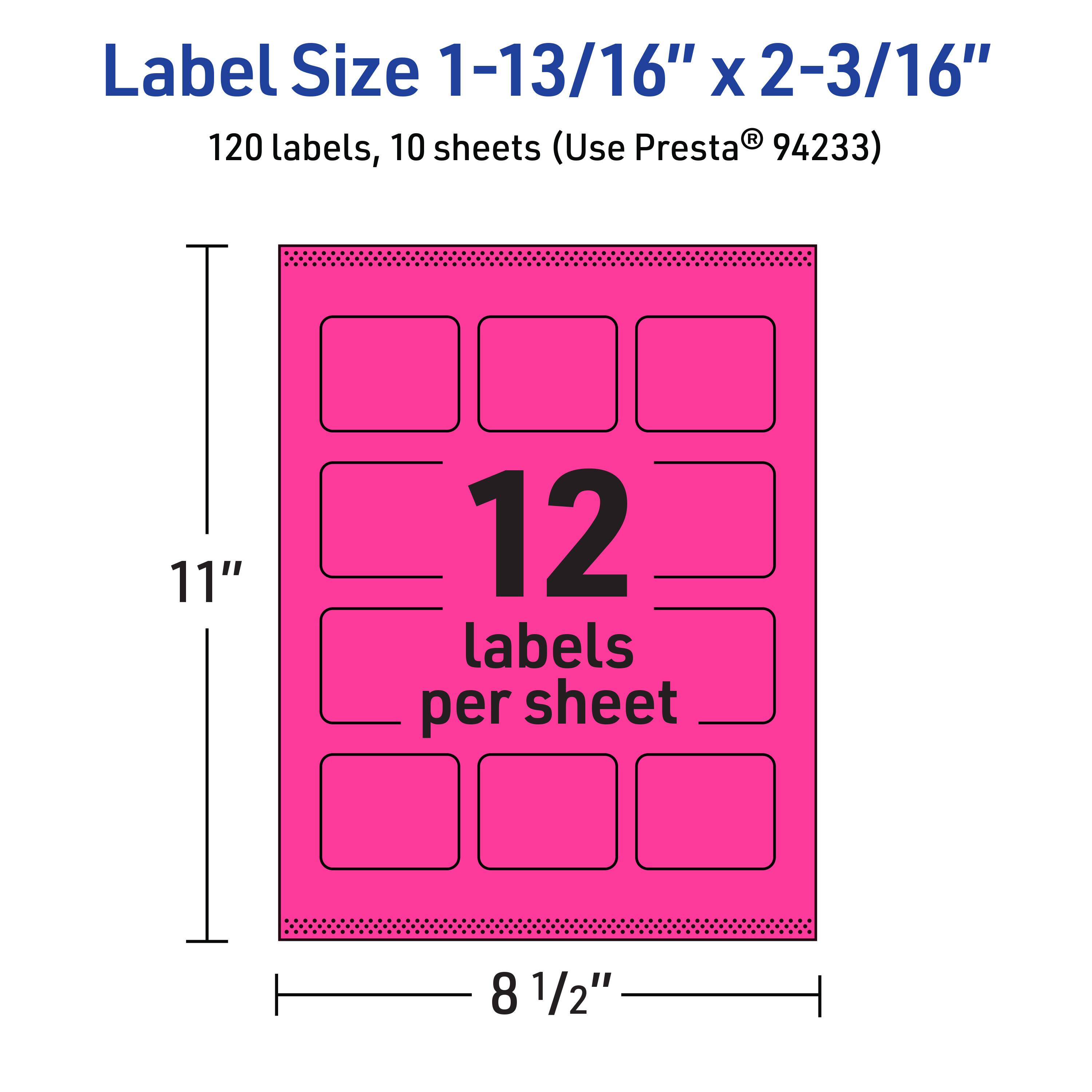 Label Size 1-13/16" x 2-3/16"  
120 labels, 10 sheets (Use Presta® 94233)  
11" x 8 1/2"  
12 labels per sheet