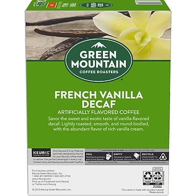 GREEN MOUNTAIN COFFEE ROASTERS

FRENCH VANILLA DECAF  
ARTIFICIALLY FLAVORED COFFEE

Savor the sweet and exotic taste of vanilla-flavored decaf. Lightly roasted, smooth, and round-bodied, with the abundant flavor of rich vanilla cream.

KEURIG  
Only for use in Keurig® machines

PEEL  
EMPTY  
ALLOW TO DRY  
RECYCLE

For more information, contact:  
Keurig Green Mountain, Inc.  
1000 Green Mountain Drive  
Waterbury, VT 05604  
1-800-445-1099  
www.greenmountaincoffee.com

©2019 Keurig Green Mountain, Inc.

The carton is made with 100% recycled paperboard.