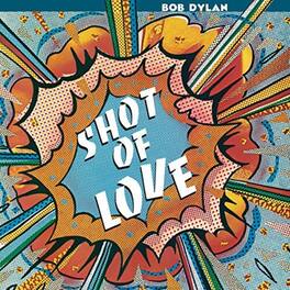 Bob Dylan - Shot Of Love - VINYL LP