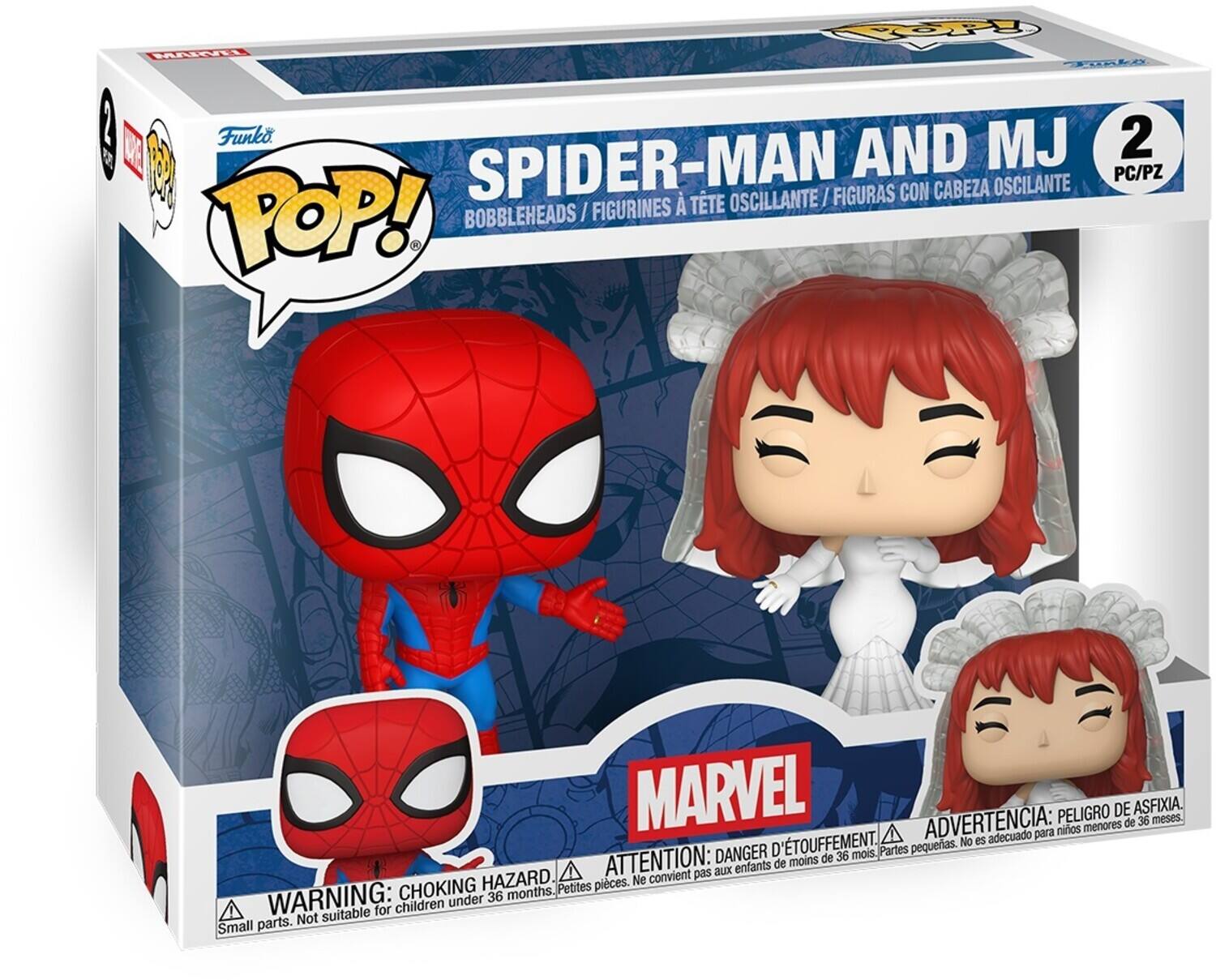 Atet op i Funko MJ 2  
L 9 SPIDER-MAN AND MJ  
FIGURAS CON CABEZA OSCILANTE / FIGURINES TTE OSCILLANTE / POP! BOBBLEHEADS  
MARVEL  
ADVERTENCIA: PELIGRO DE ASFIXIA. 36 meses.  
es adecuado para D'TOUFFEMENT.  
pequeñas.  
No DANGER D 36 mois  
Partes ATTENTION: de moins de A pas aux enfants  
HAZARD.  
Small parts. Not suitable for children under 36 months.  
Petites  
WARNING: CHOKING HAZARD