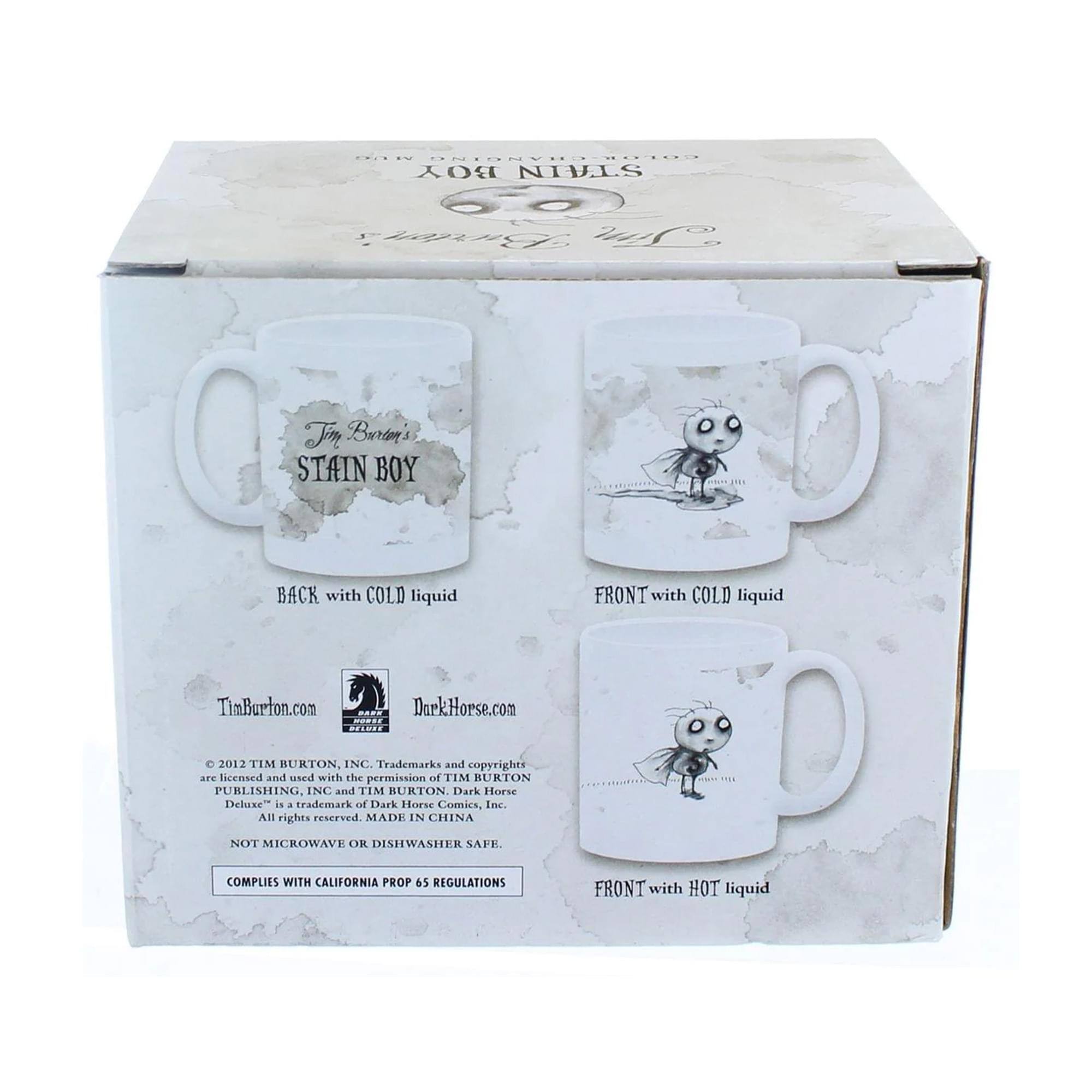 Sure, here is the corrected and grouped text from the image:

---

**Front with Cold Liquid:**
- Tim Burton's STAIN BOY

**Back with Cold Liquid:**
- TimBurton.com
- DarkHorse.com

**Front with Hot Liquid:**
- (Illustration of Stain Boy)

**Bottom Section:**
- © 2012 TIM BURTON, INC. Trademarks and copyrights are licensed and used with the permission of TIM BURTON PUBLISHING, INC. and TIM BURTON. Dark Horse Deluxe™ is a trademark of Dark Horse Comics, Inc. All rights reserved. MADE IN CHINA
- NOT MICROWAVE OR DISHWASHER SAFE.
- COMPLIES WITH CALIFORNIA PROP 65 REGULATIONS

---

This text is organized based on the layout and content visible on the packaging.