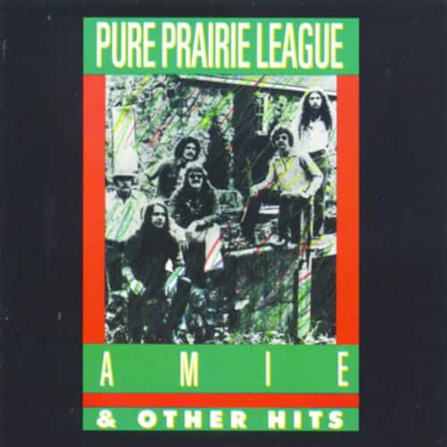 Pure Prairie League - Amie & Other Hits  - COMPACT DISCS