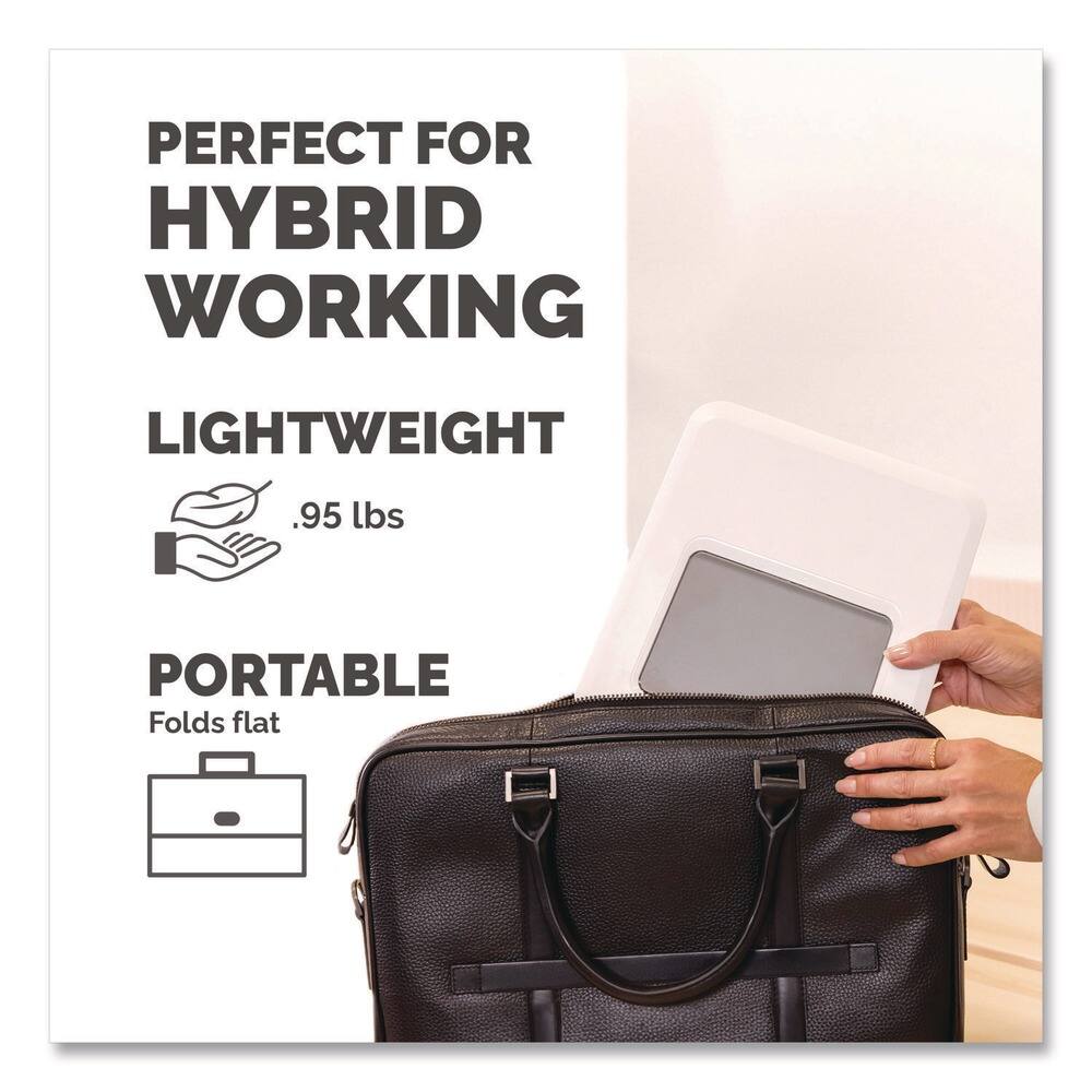 PERFECT FOR HYBRID WORKING

LIGHTWEIGHT
.95 lbs

PORTABLE
Folds flat