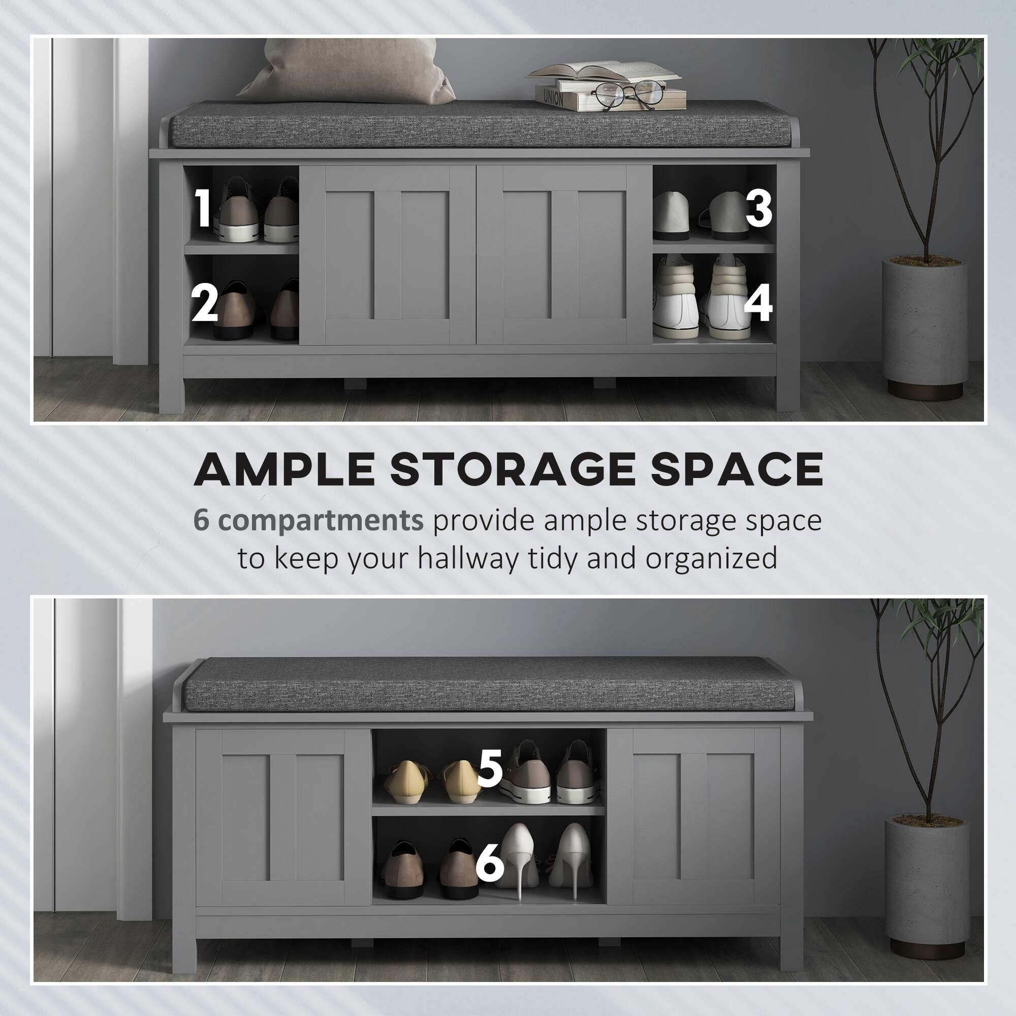 1 2 3 4 5 6 AMPLE STORAGE SPACE 6 compartments provide ample storage space to keep your hallway tidy and organized