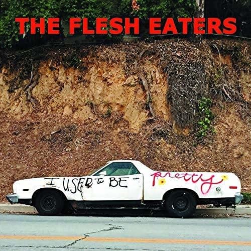 Flesh Eaters - I Used To Be Pretty   - COMPACT DISCS [CD] price history on PriceWatchPro