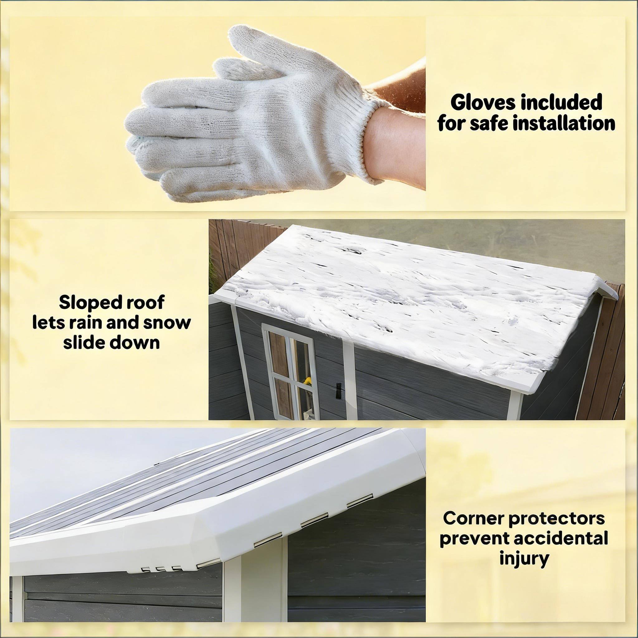- Gloves included for safe installation
- Sloped roof lets rain and snow slide down
- Corner protectors prevent accidental injury
