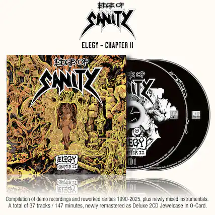 Elegy - Chapter II
Compilation of demo recordings and reworked rarities 1990-2025, plus newly mixed instrumentals. A total of 37 tracks / 147 minutes, newly remastered as Deluxe 2CD Jewelcase in O-Card.