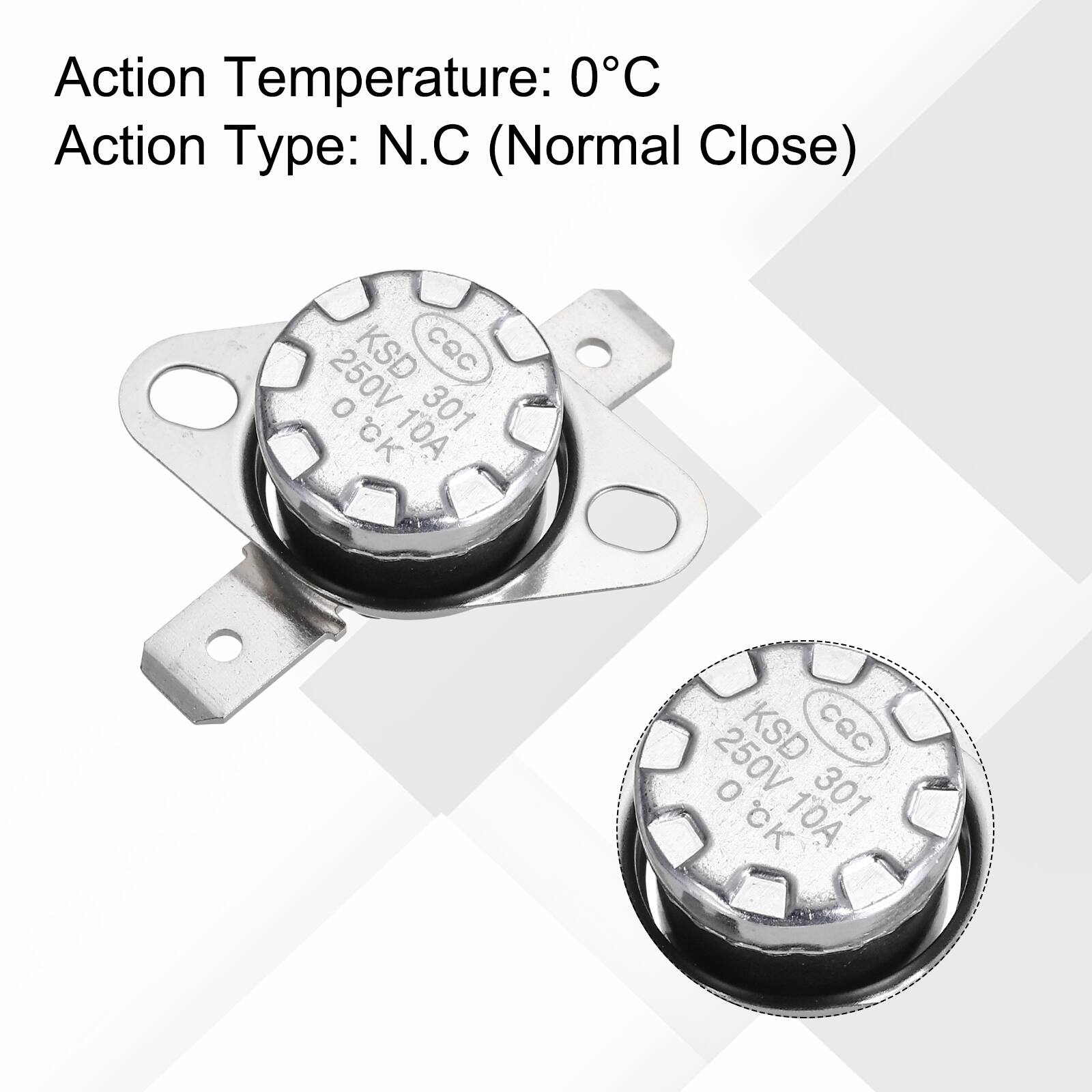 Action Temperature: 0°C  
Action Type: N.C (Normal Close)  
KSD CQC 250V O 301 CK 10A