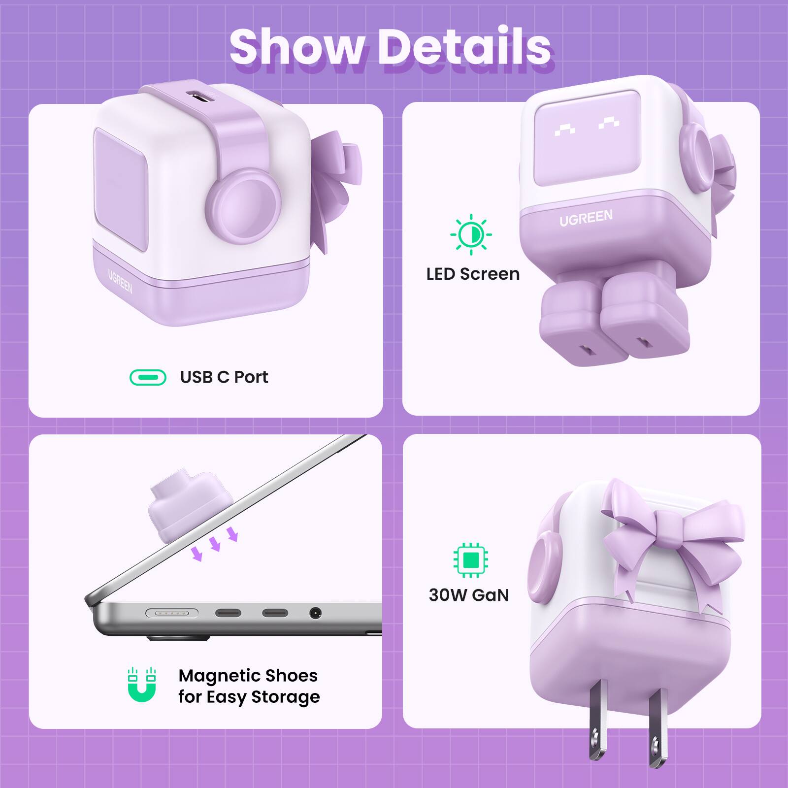 Show Details

- USB C Port
- LED Screen
- Magnetic Shoes for Easy Storage
- 30W GaN