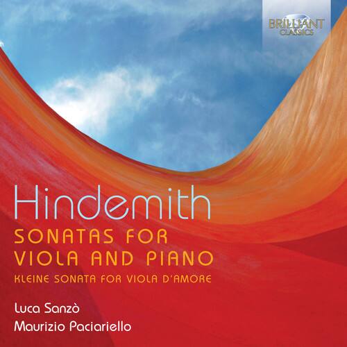 Hindemith  
SONATAS FOR VIOLA AND PIANO  
KLEINE SONATA FOR VIOLA D'AMORE  

Luca Sanzò  
Maurizio Paciariello  

BRILLIANT CLASSICS