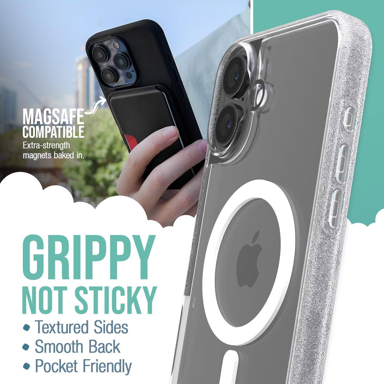 MAGSAFE COMPATIBLE  
Extra-strength magnets baked in.  

GRIPPY NOT STICKY  
Textured Sides  
Smooth Back  
Pocket Friendly