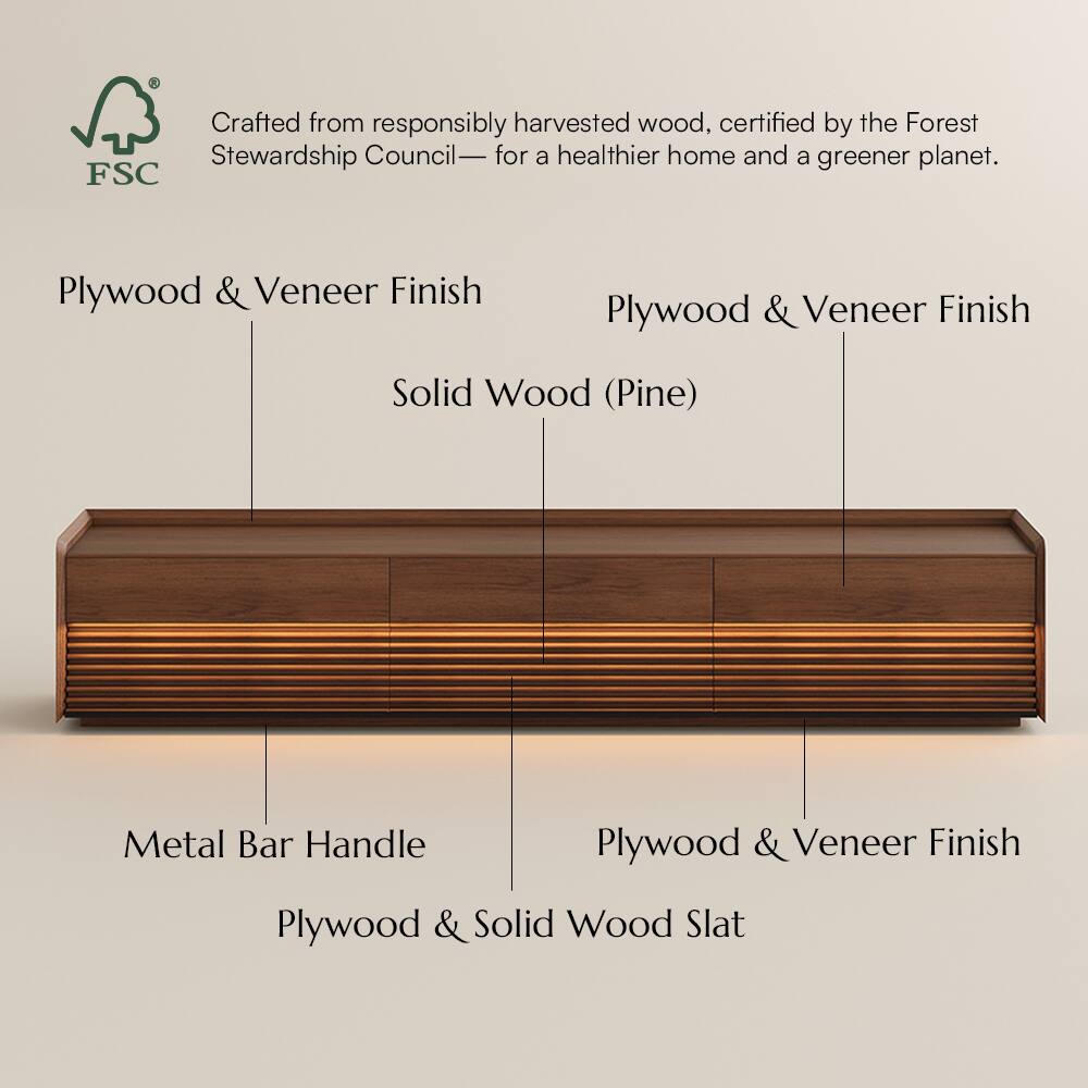 Crafted from responsibly harvested wood, certified by the Forest Stewardship Council— for a healthier home and a greener planet.

Plywood & Veneer Finish  
Solid Wood (Pine)  
Metal Bar Handle  
Plywood & Veneer Finish  
Plywood & Solid Wood Slat