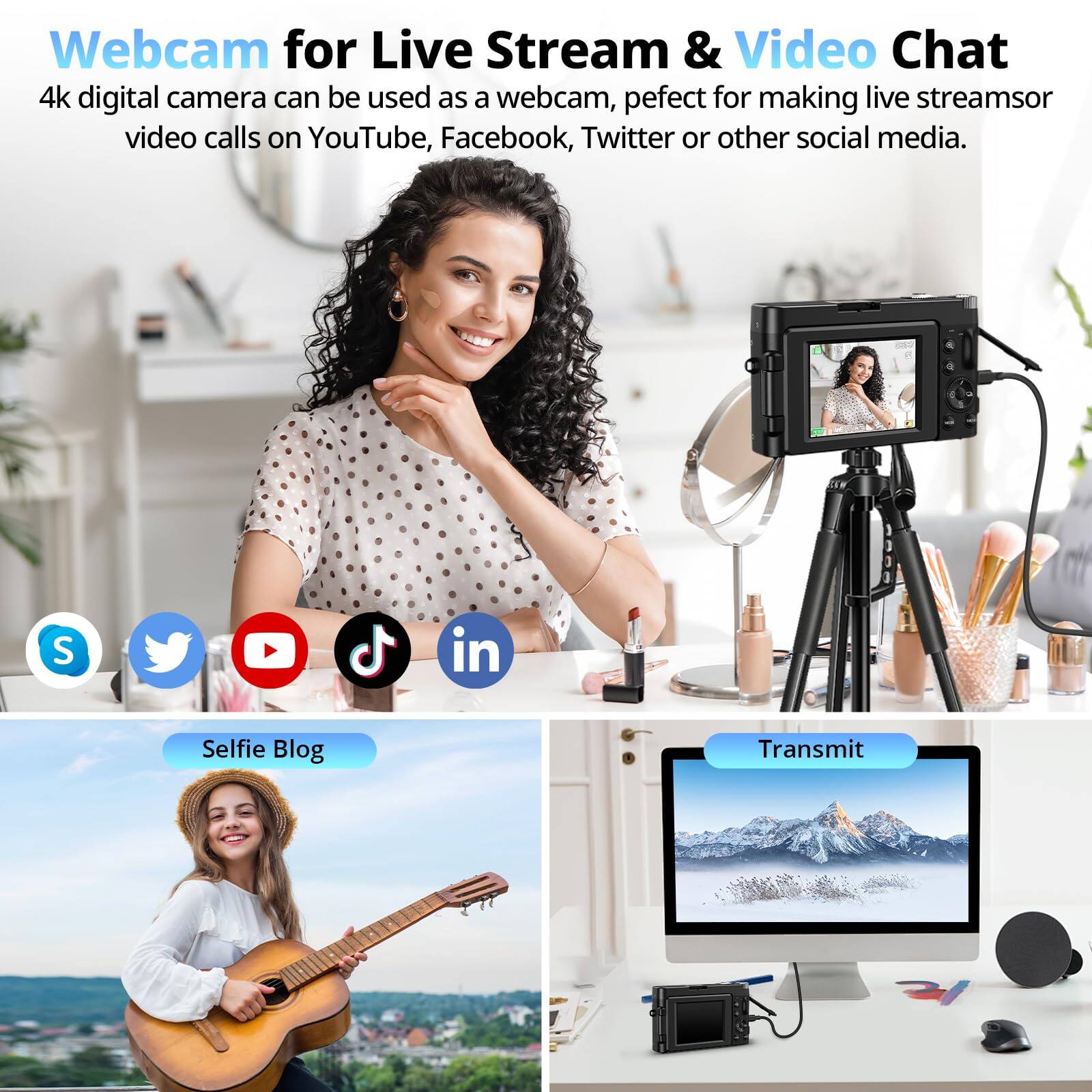 Webcam for Live Stream & Video Chat

4k digital camera can be used as a webcam, perfect for making live streams or video calls on YouTube, Facebook, Twitter or other social media.

Selfie Blog

Transmit