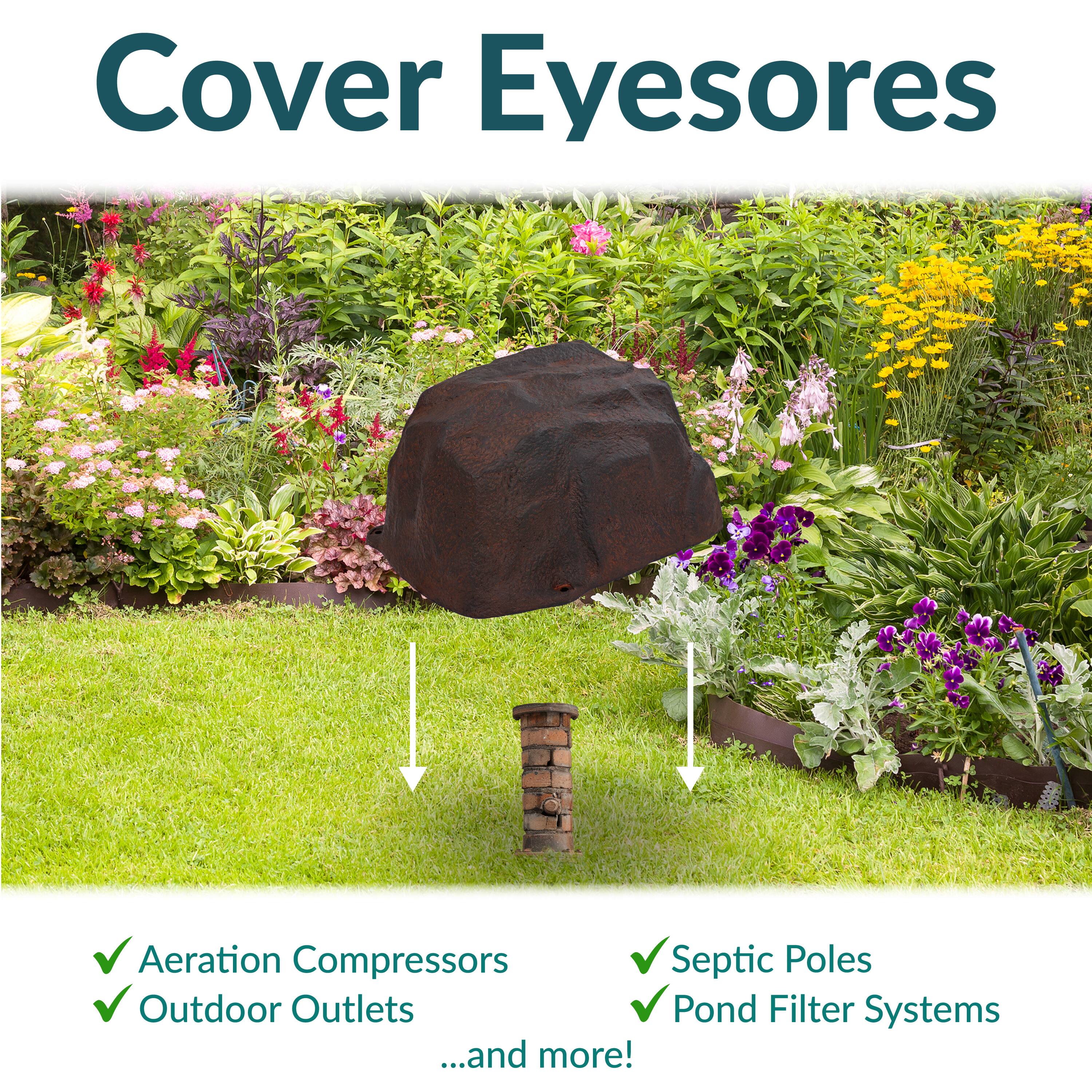 Cover Eyesores

- Aeration Compressors
- Outdoor Outlets
- Septic Poles
- Pond Filter Systems
...and more!