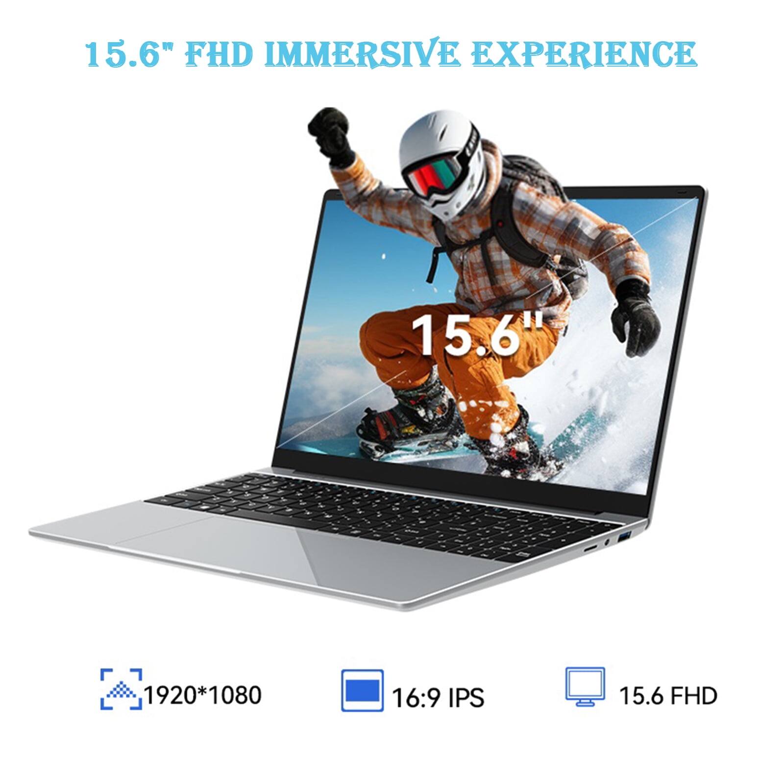 15.6" FHD IMMERSIVE EXPERIENCE

15.6"

1920*1080

16:9 IPS

15.6 FHD