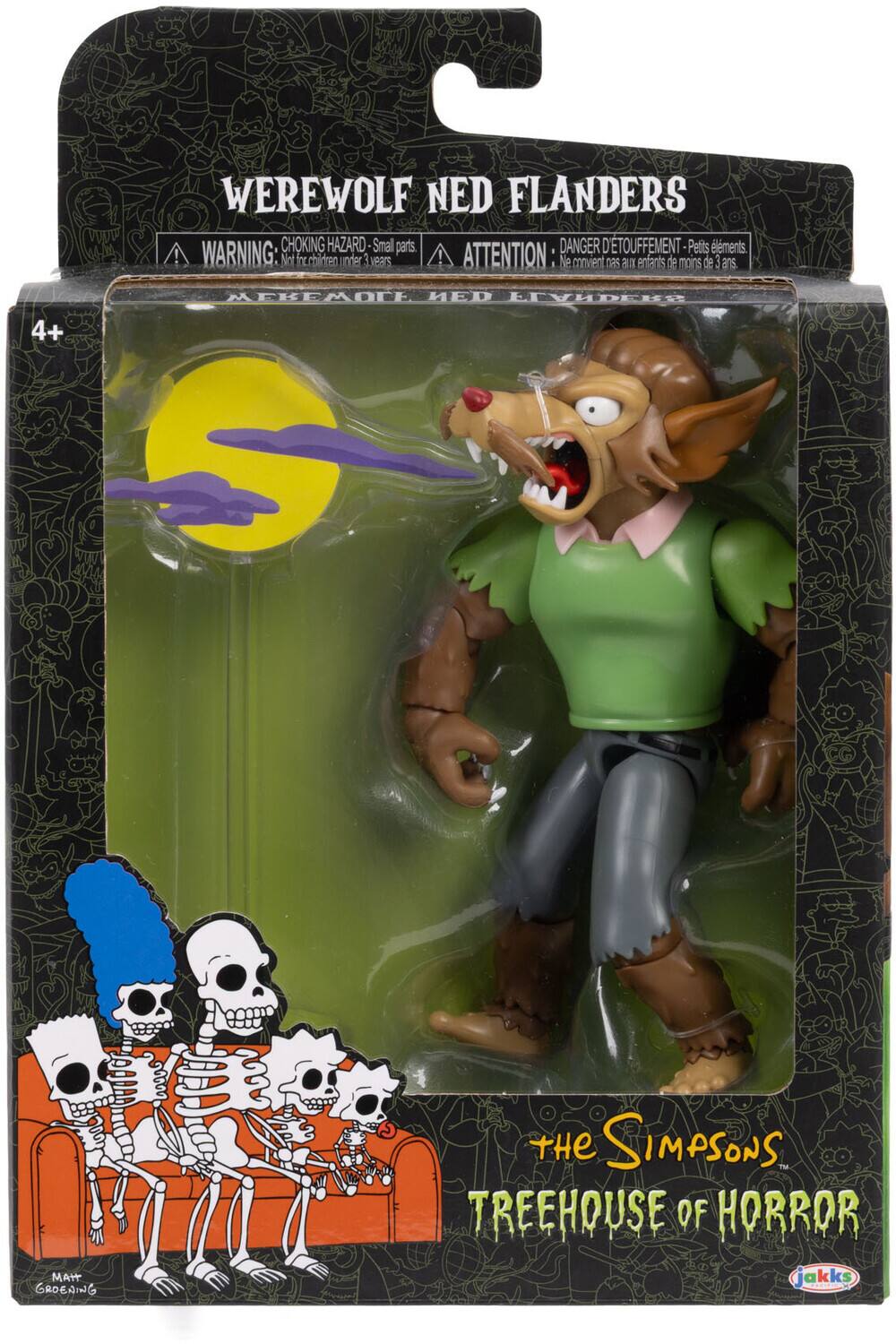 WEREWOLF NED FLANDERS  
CHOKING HAZARD - Small parts.  
WARNING: Not for children under 3 years!  
ATTENTION: DANGER D'ÉTOUFFEMENT - Petits éléments. Ne convient pas aux enfants de moins de 3 ans.  

4+  
FLANDERS  
MAIT GROENING  
THE SIMPSONS TREEHOUSE OF HORROR  
jakks