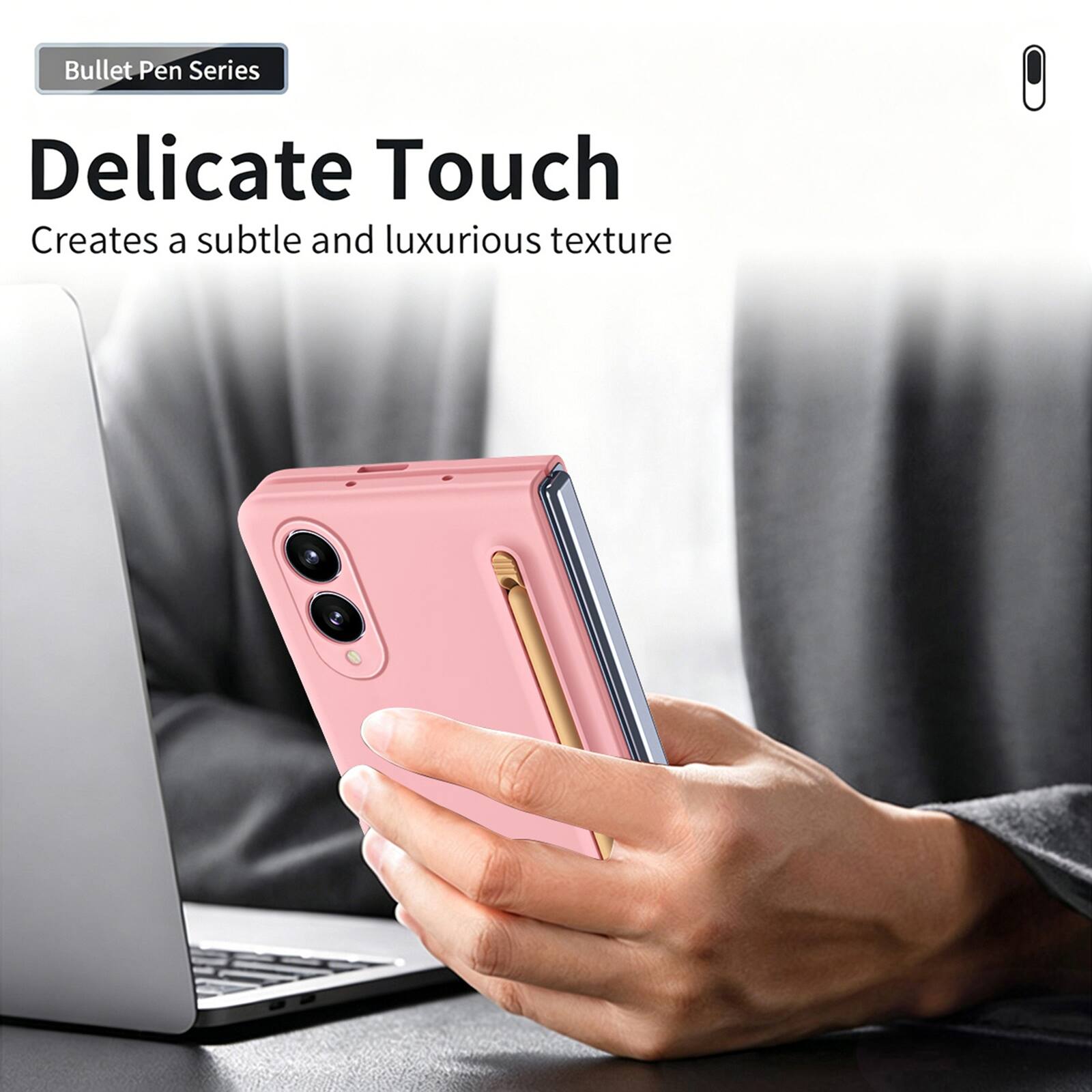 Bullet Pen Series

Delicate Touch  
Creates a subtle and luxurious texture