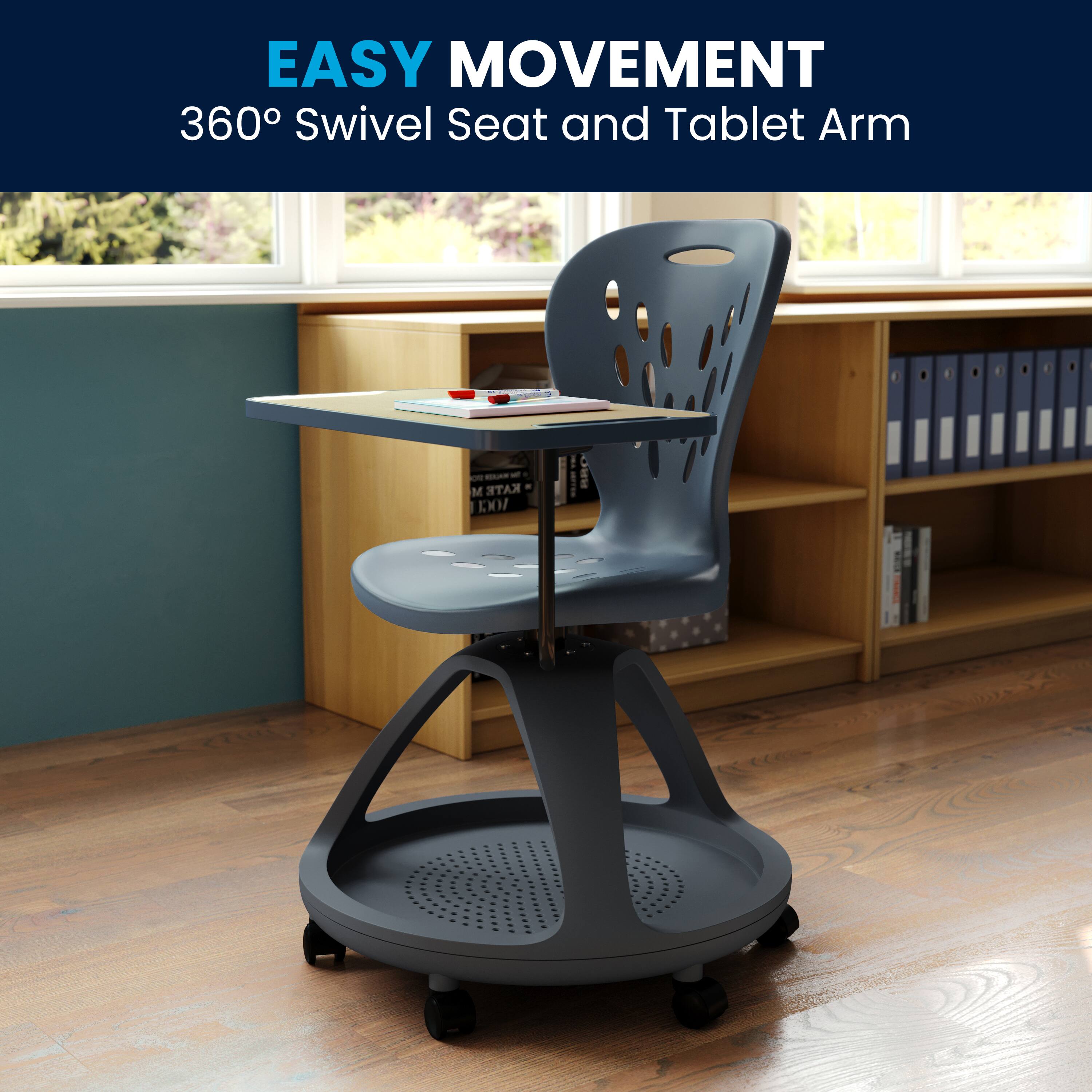 EASY MOVEMENT  
360° Swivel Seat and Tablet Arm
