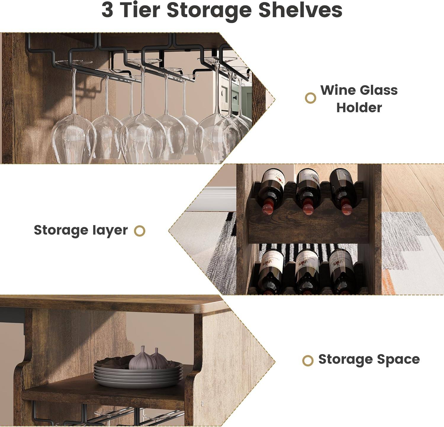 3 Tier Storage Shelves

- Wine Glass Holder
- Storage layer
- Storage Space