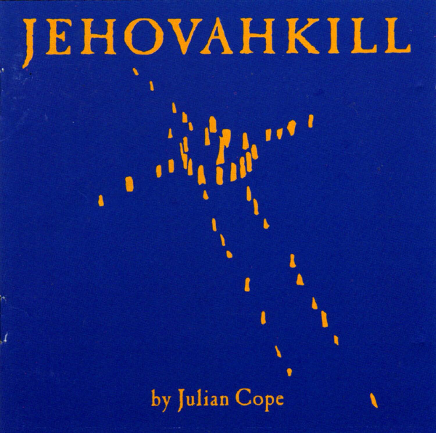 Julian Cope - Jehovahkill  - COMPACT DISCS
