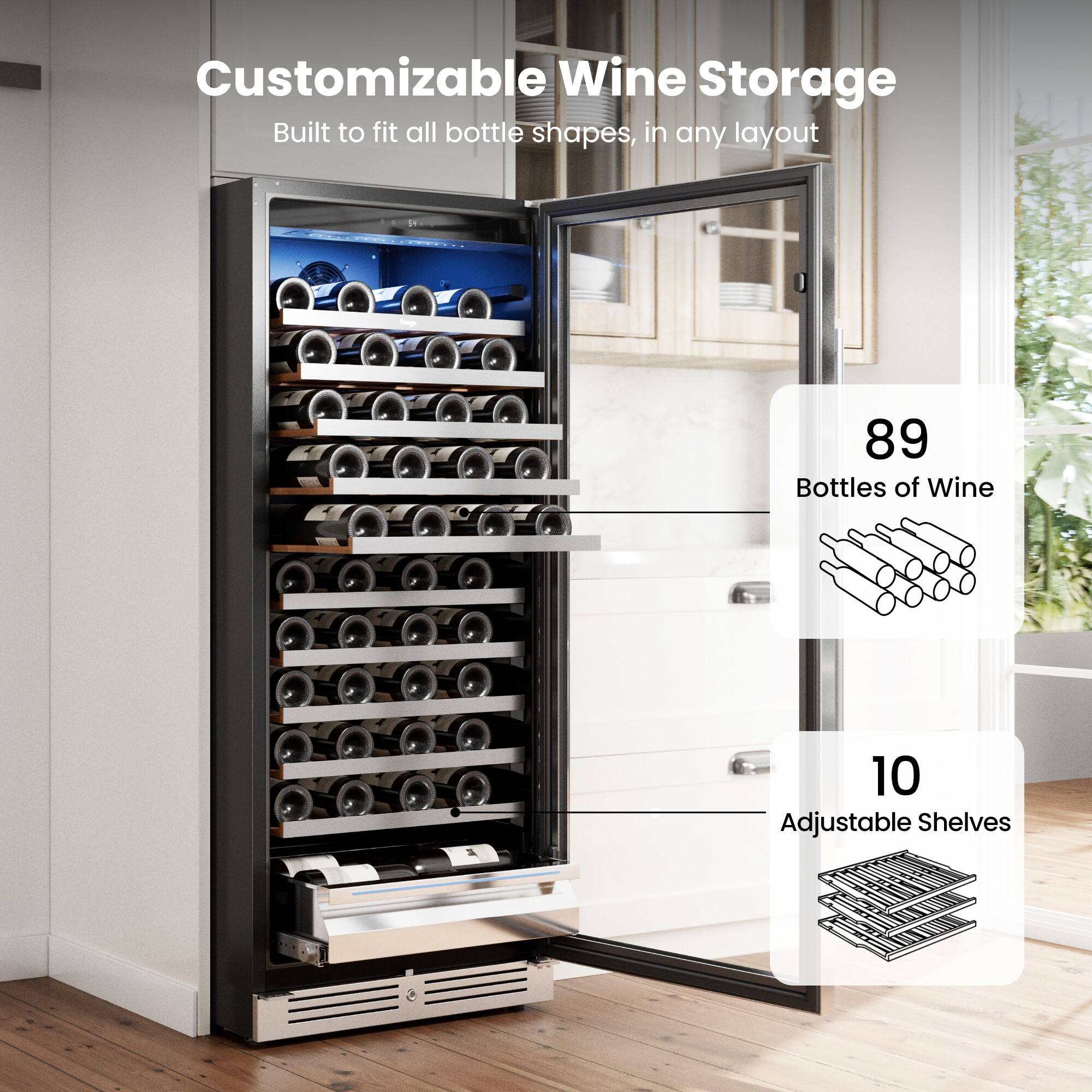 Customizable Wine Storage  
Built to fit all bottle shapes, in any layout  

89 Bottles of Wine  
10 Adjustable Shelves