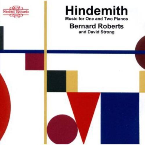 Nimbus Records  
Hindemith  
Music for One and Two Pianos  
Bernard Roberts and David Strong