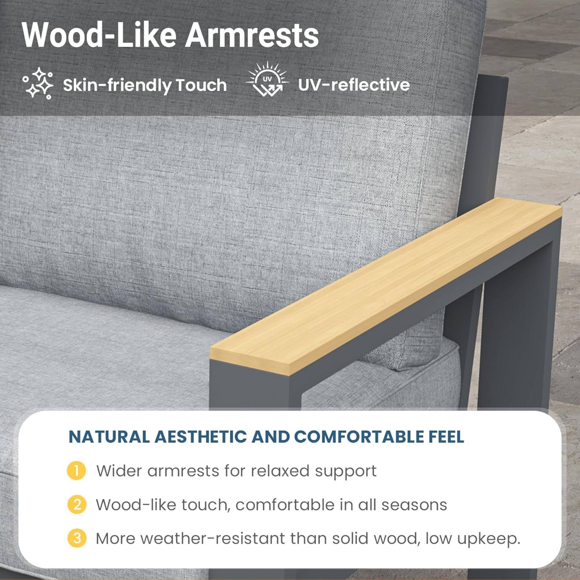 Wood-Like Armrests  
Skin-friendly Touch  
UV-reflective  

NATURAL AESTHETIC AND COMFORTABLE FEEL  
1. Wider armrests for relaxed support  
2. Wood-like touch, comfortable in all seasons  
3. More weather-resistant than solid wood, low upkeep.