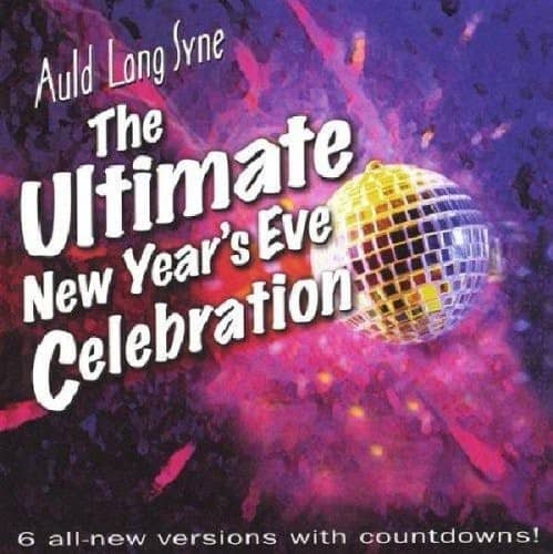 All That Music All-Star Band - Auld Lang Syne: Ultimate New Years Eve Celebration   - COMPACT DISCS [CD]