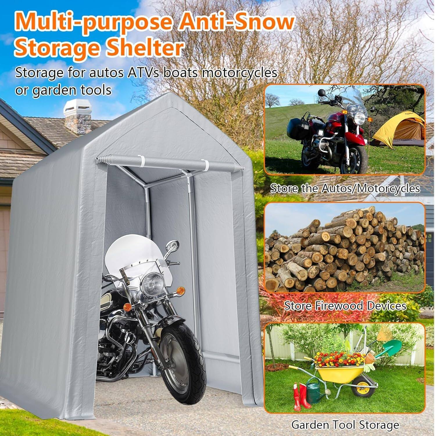 Multi-purpose Anti-Snow Storage Shelter

Storage for autos, ATVs, boats, motorcycles, or garden tools

- Store the Autos/Motorcycles
- Store Firewood Devices
- Garden Tool Storage
