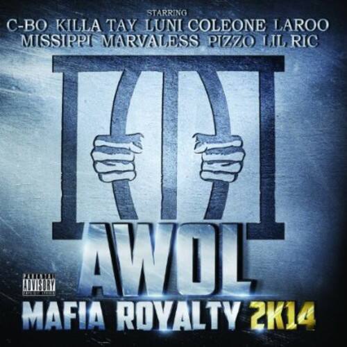 Awol - Mafia Royalty 2K14   - COMPACT DISCS [CD] price history on PriceWatchPro