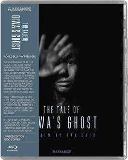 The Tale of Oiwa's Ghost (aka The Ghost Story of Oiwa's Spirit) - BLU-RAY