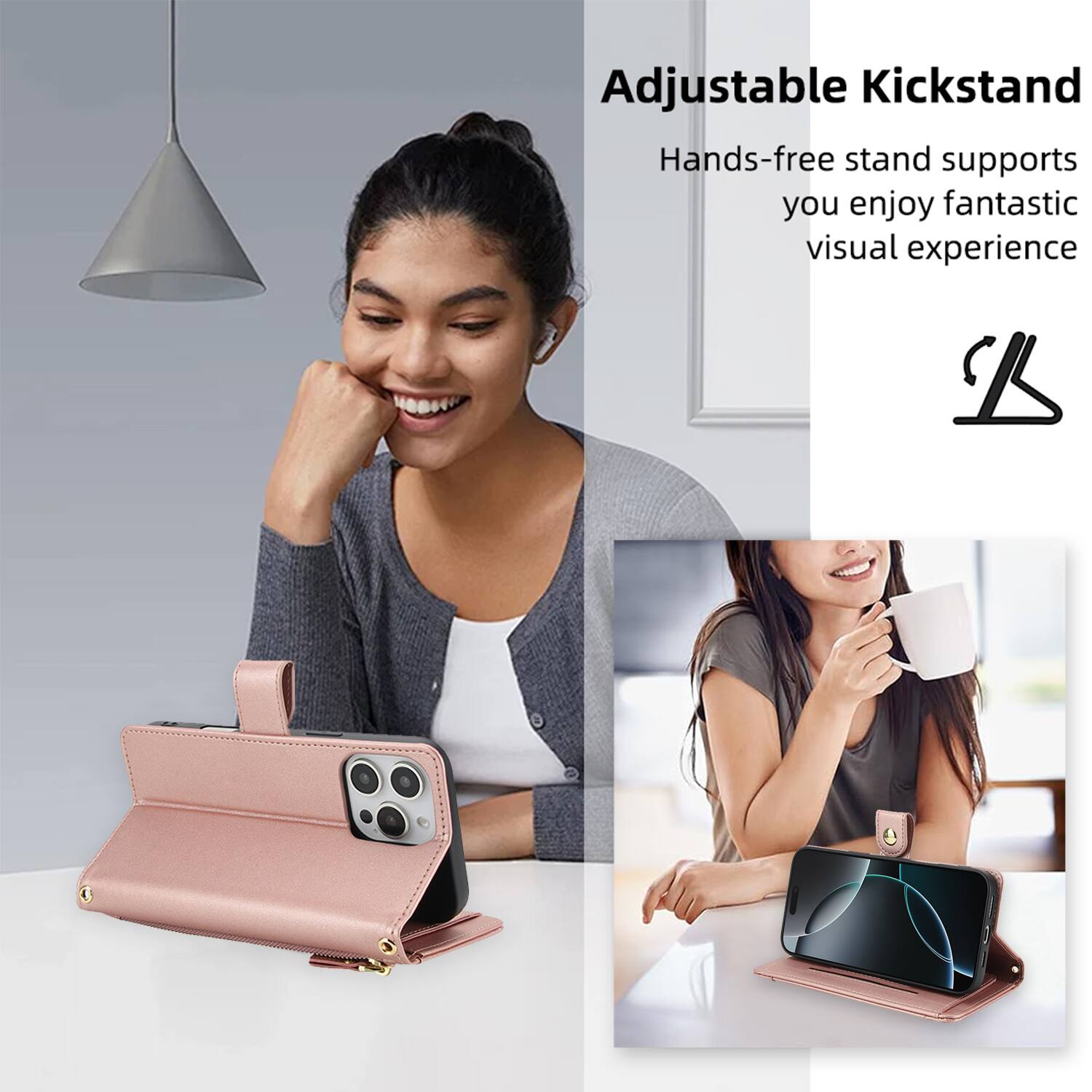 Adjustable Kickstand  
Hands-free stand supports you enjoy fantastic visual experience