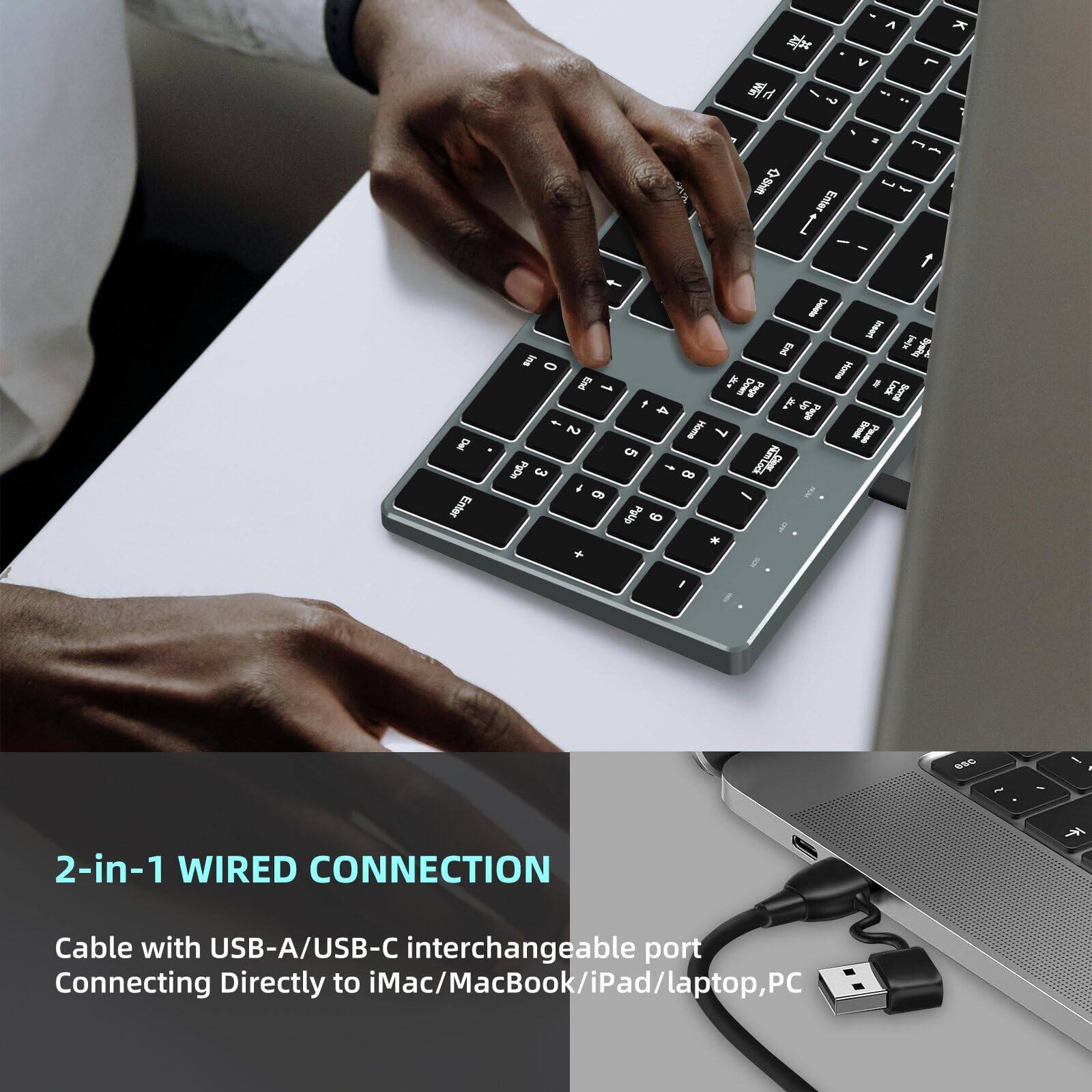2-in-1 WIRED CONNECTION

Cable with USB-A/USB-C interchangeable port
Connecting Directly to iMac/MacBook/iPad/laptop, PC