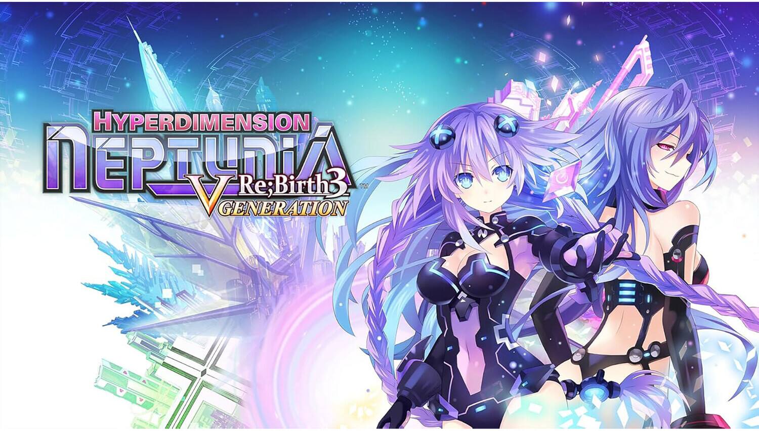 HYPERDIMENSION NEPTUNIA Re;Birth3 GENERATION