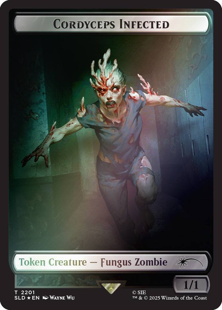 CORDYCEPS INFECTED  
Token Creature - Fungus Zombie  
T 2201 SLD EN  
WAYNE WU  
1/1  
© SIE TM & 2025 Wizards of the Coast