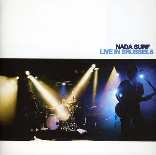 Nada Surf - Live in Brussels   - COMPACT DISCS [CD] price history on PriceWatchPro