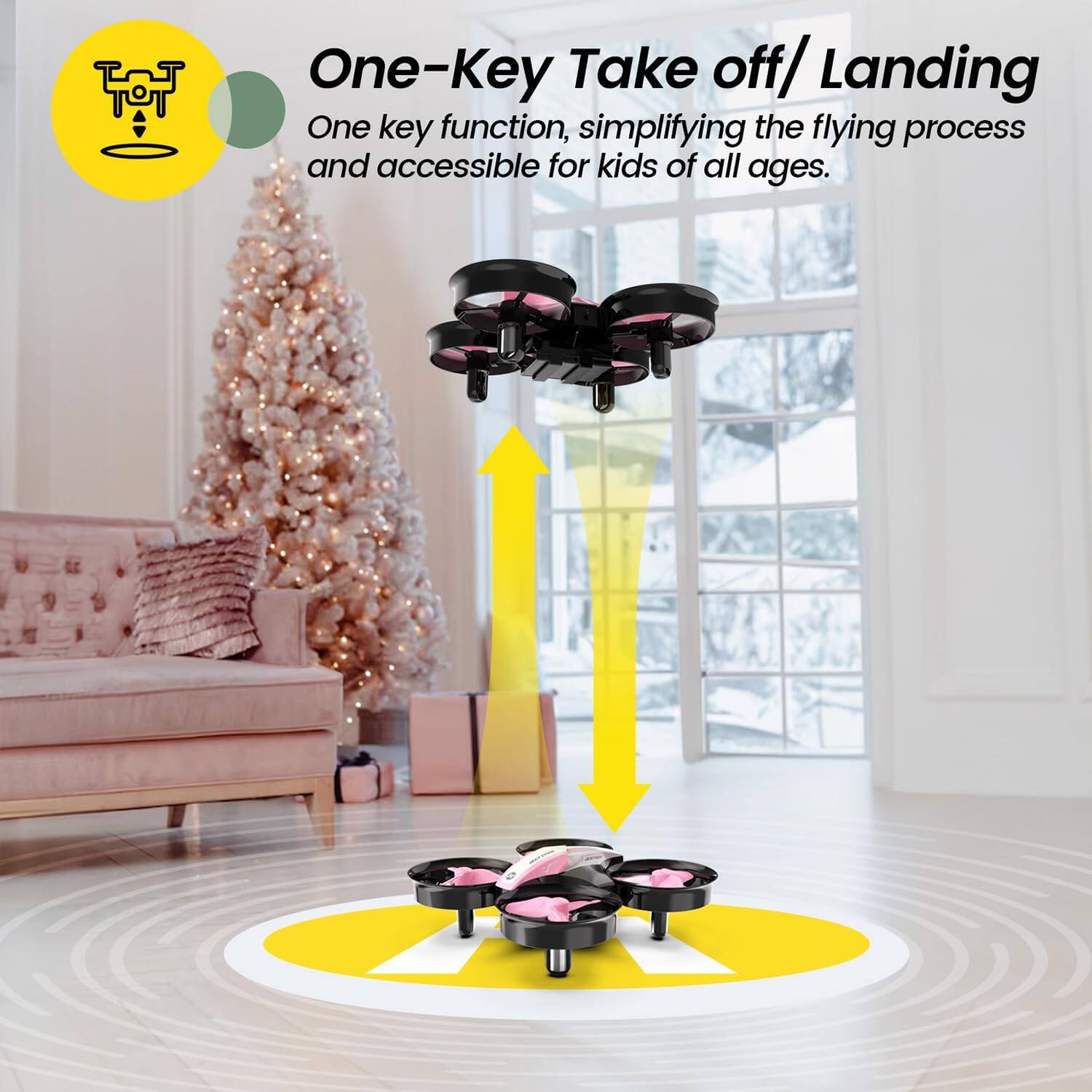 One-Key Take off/ Landing  
One key function, simplifying the flying process and accessible for kids of all ages.