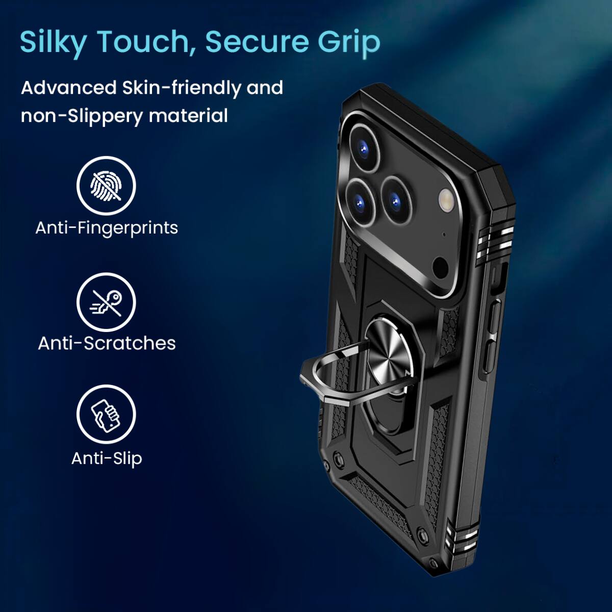 Silky Touch, Secure Grip

Advanced Skin-friendly and non-Slippery material

- Anti-Fingerprints
- Anti-Scratches
- Anti-Slip