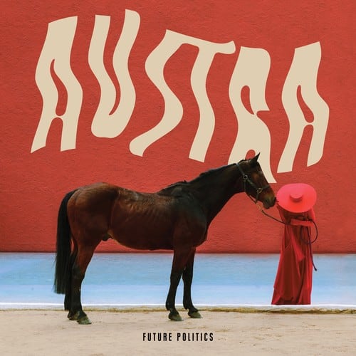 Austra - Future Politics   - COMPACT DISCS [CD] price history on PriceWatchPro