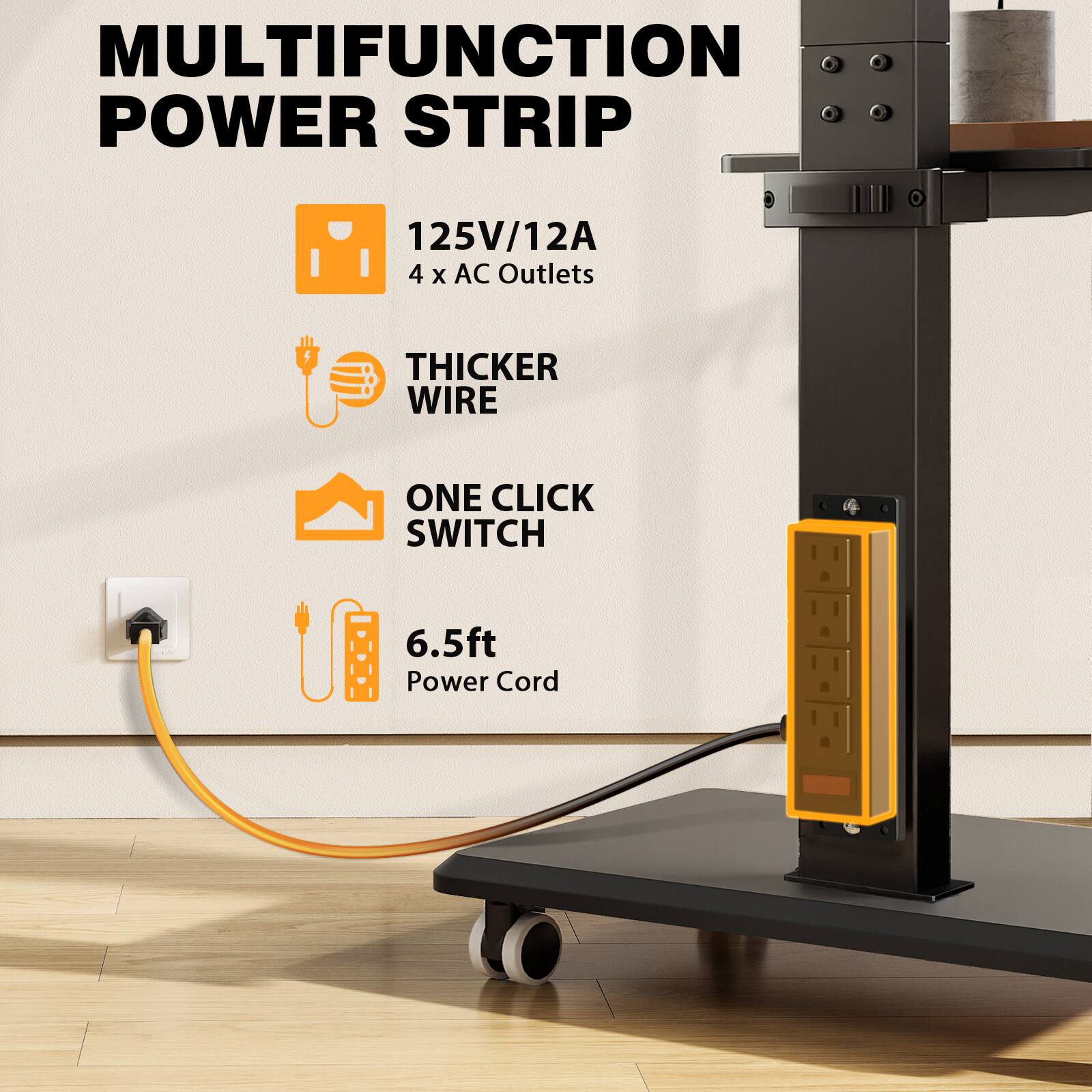 MULTIFUNCTION POWER STRIP  
125V/12A 4 x AC Outlets  
THICKER WIRE  
ONE CLICK SWITCH  
6.5ft Power Cord