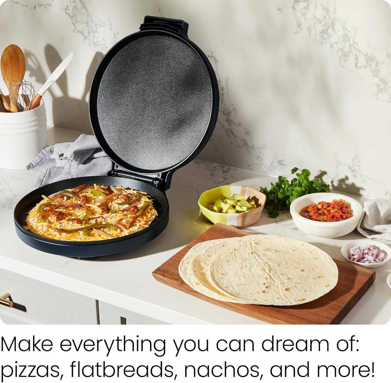 Make everything you can dream of: pizzas, flatbreads, nachos, and more!