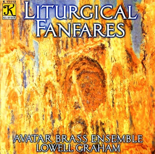 Avatar Brass Ensemble - Liturgical Fanfares  - COMPACT DISCS