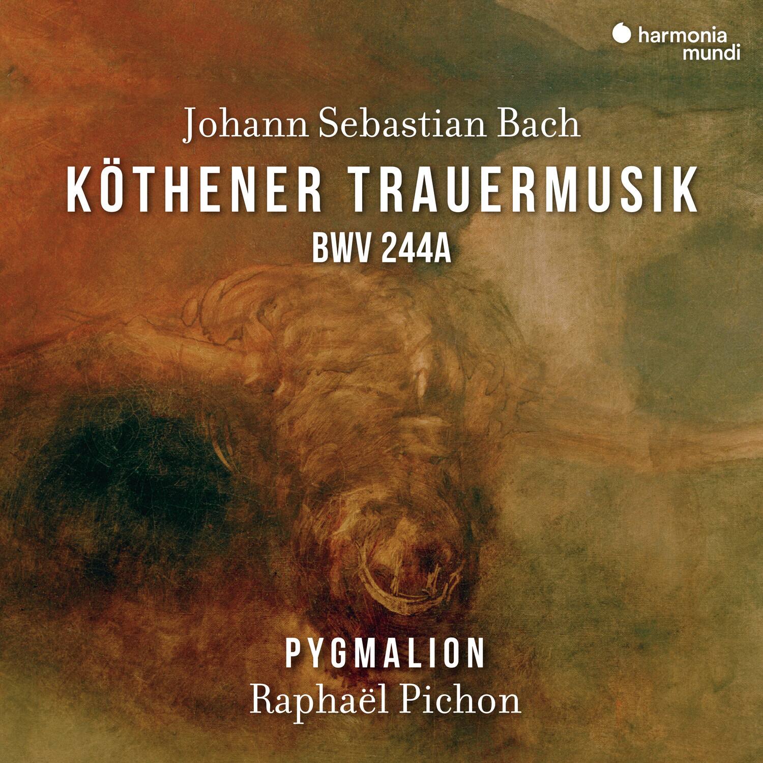 Johann Sebastian Bach  
Köthen Trauermusik  
BWV 244A  

Pygmalion  
Raphaël Pichon  

Harmonia Mundi